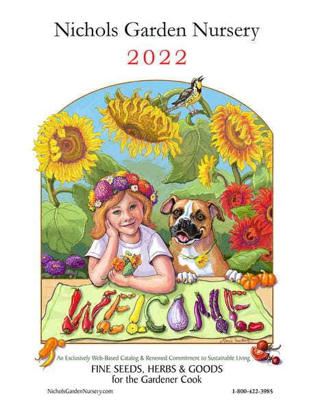 2022 Nichols Garden Nursery Catalog Cover. Girl with dog under sunflowers. Vegetables arranged to spell "welcome" in front of them.